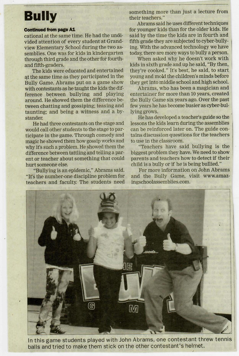 Newspaper article discussing The Bully Game School Assembly from John Abram's School of Astonishment.